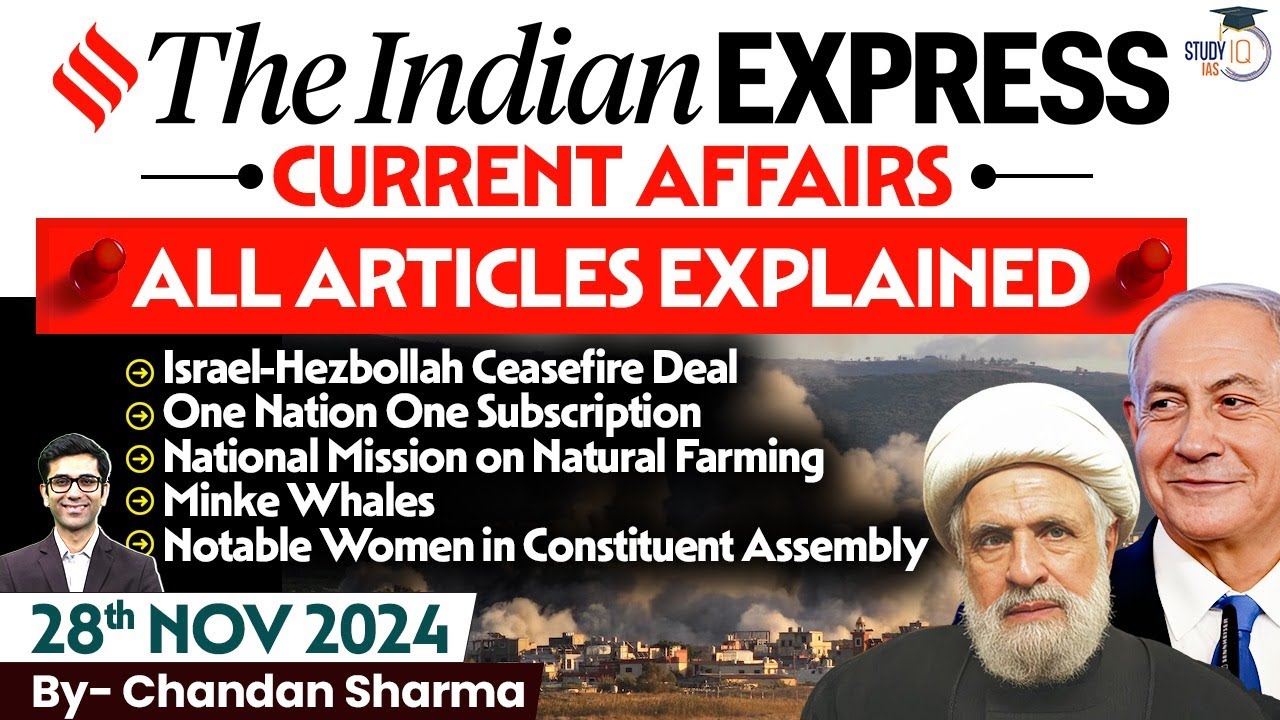 The Indian Express Newspaper Analysis | 28 Nov 2024 | Daily Newspaper Analysis | Current Affairs