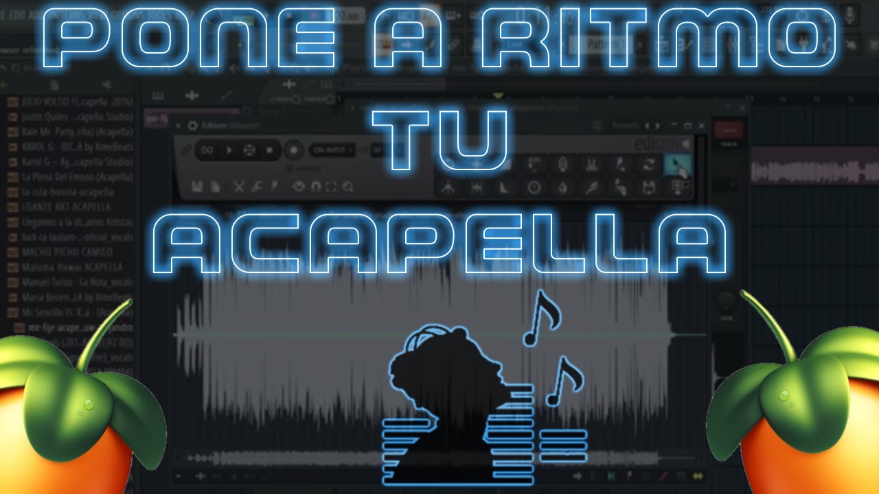 COMO Cuadrar, poner a RITMO tu ACAPELLA de 0.