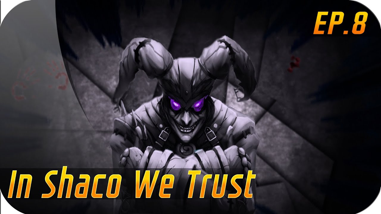 IN SHACO WE TRUST | RANKED | Ve un paso por delante de tu enemigo