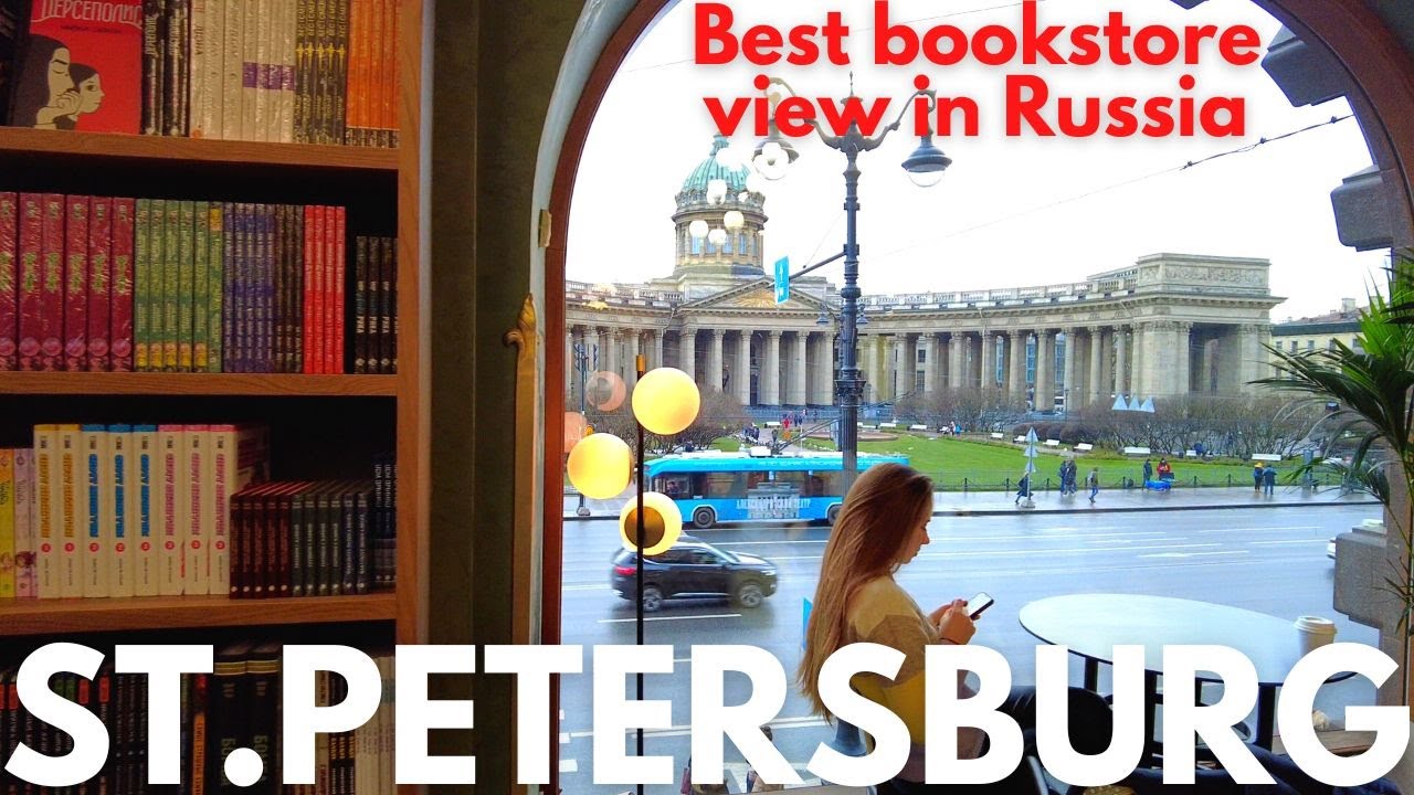 Best bookstore view in the cultural center of Russia, St Petersburg Walking tour