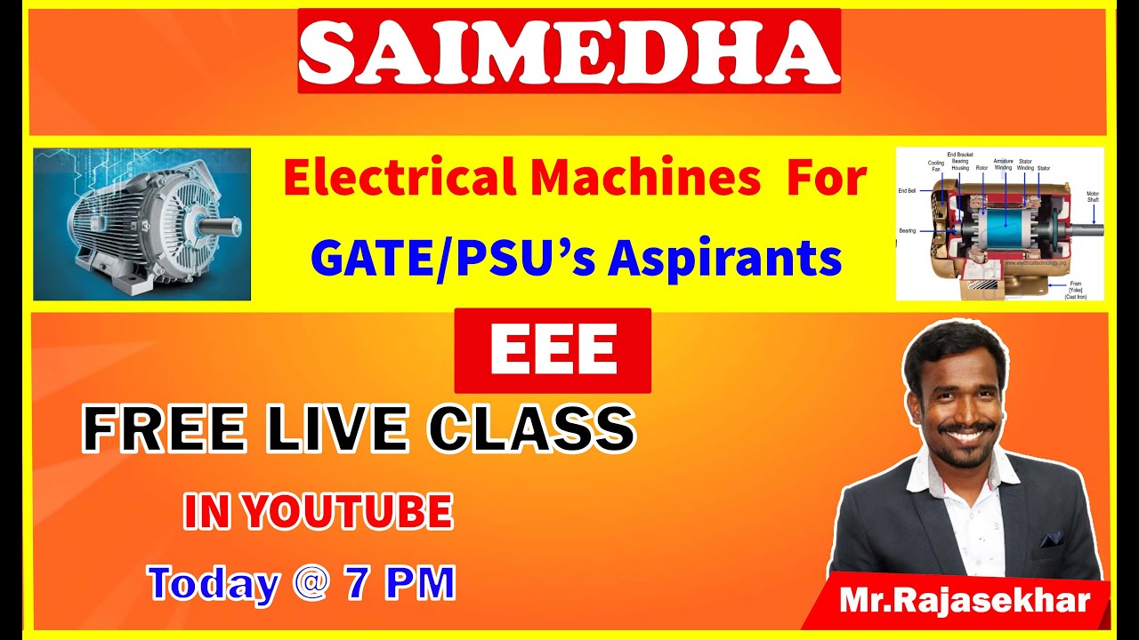 SAIMEDHA // GATE / PSU's // FREE // LIVE CLASSES FOR EEE // ELECTRICAL MACHINES //