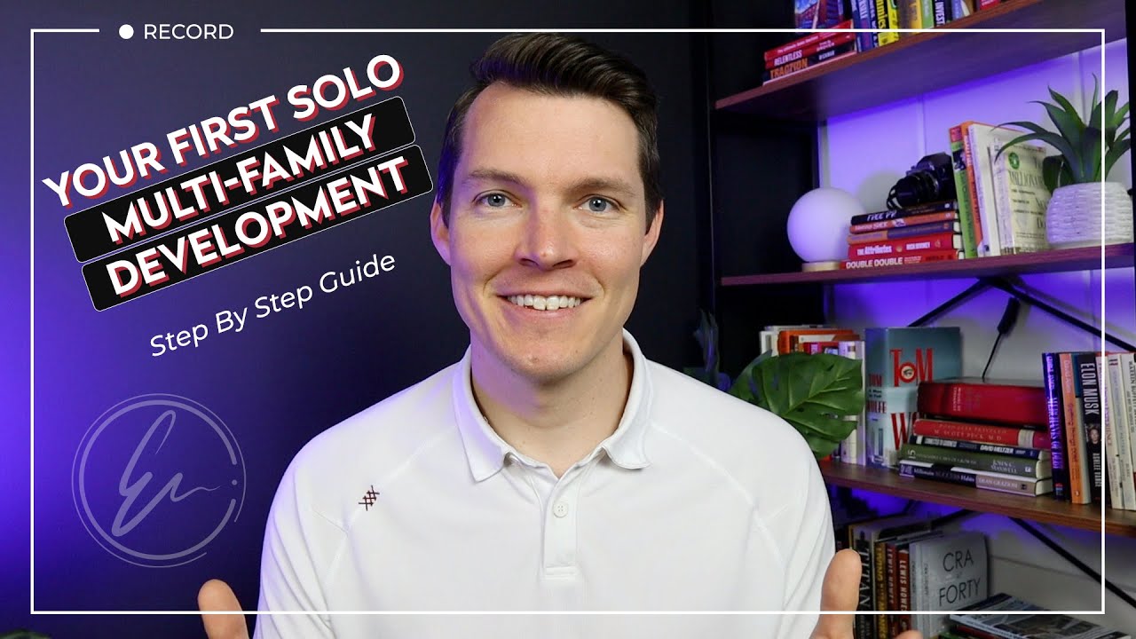 Your First Solo Multi-Family Development &ndash;&nbsp;Step by Step Guide for Beginners