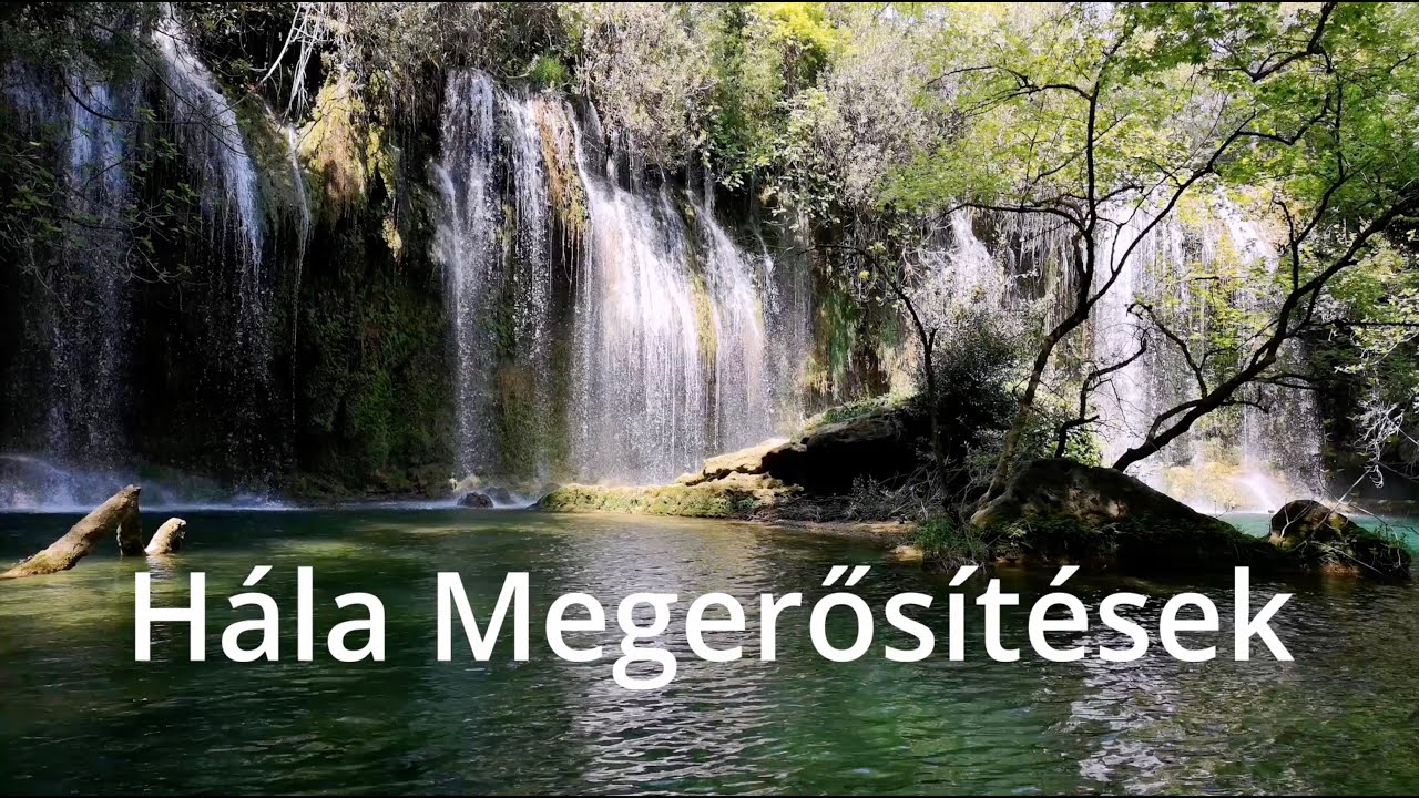 Hála Megerősítések