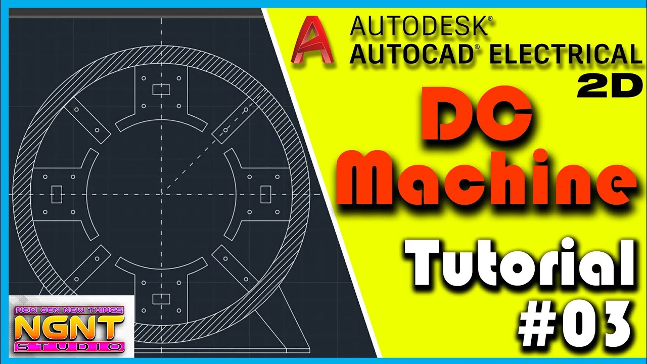 DC Machine Design in 10 min, AutoCAD Electrical-2018 Tutorial for Beginners with Basics & Shortcut