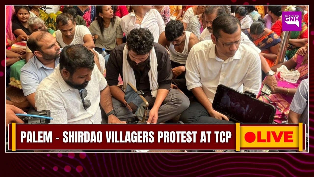 PALEM - SHIRDAO VILLAGERS PROTEST AT TCP | 21/02/2026 |🔴GNH_ LIVE