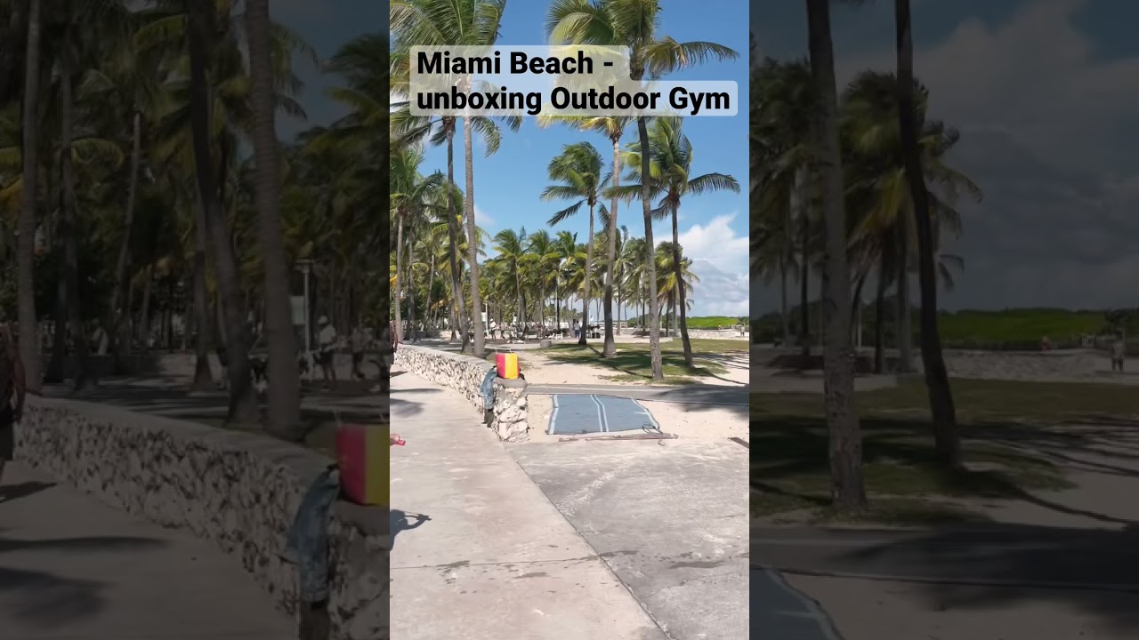 Outdoor Gym -Miami beach 