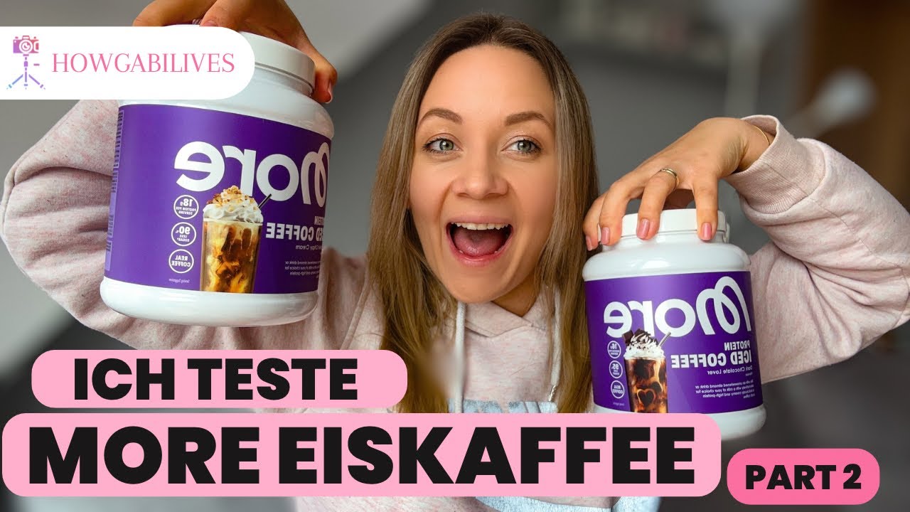ICH TESTE PROTEIN EISKAFFEE VON MORE - 3 NEUE SORTEN - PROTEIN ICED COFFEE MORE NUTRITION - RANKING