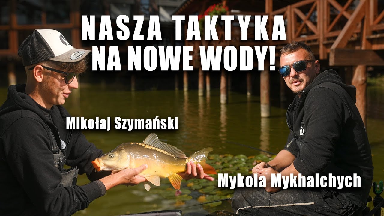 Nasza Taktyka Na Nowe Wody - Mykola Mykhalchych | Mikołaj Szymański | Karczma&Hotel  Górecznik