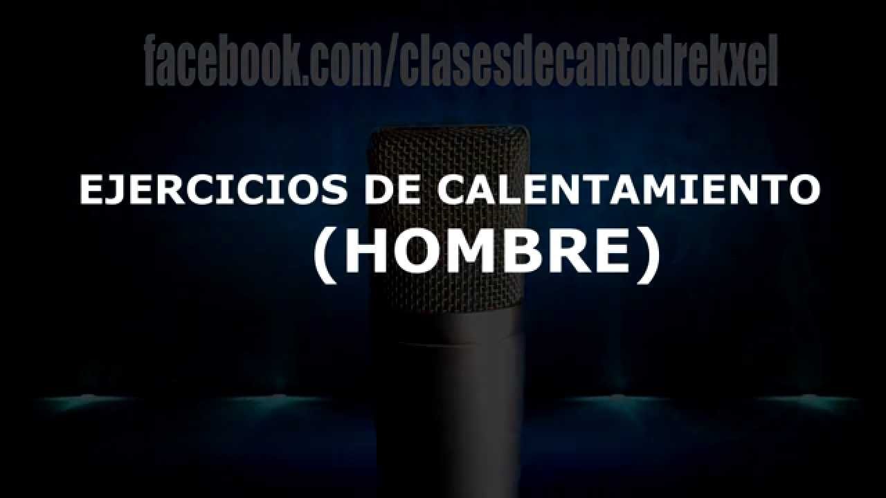 EJERCICIOS DE CALENTAMIENTO 10 MIN. (HOMBRE) * 1era. parte 🎤 / Vocal Warm Up /