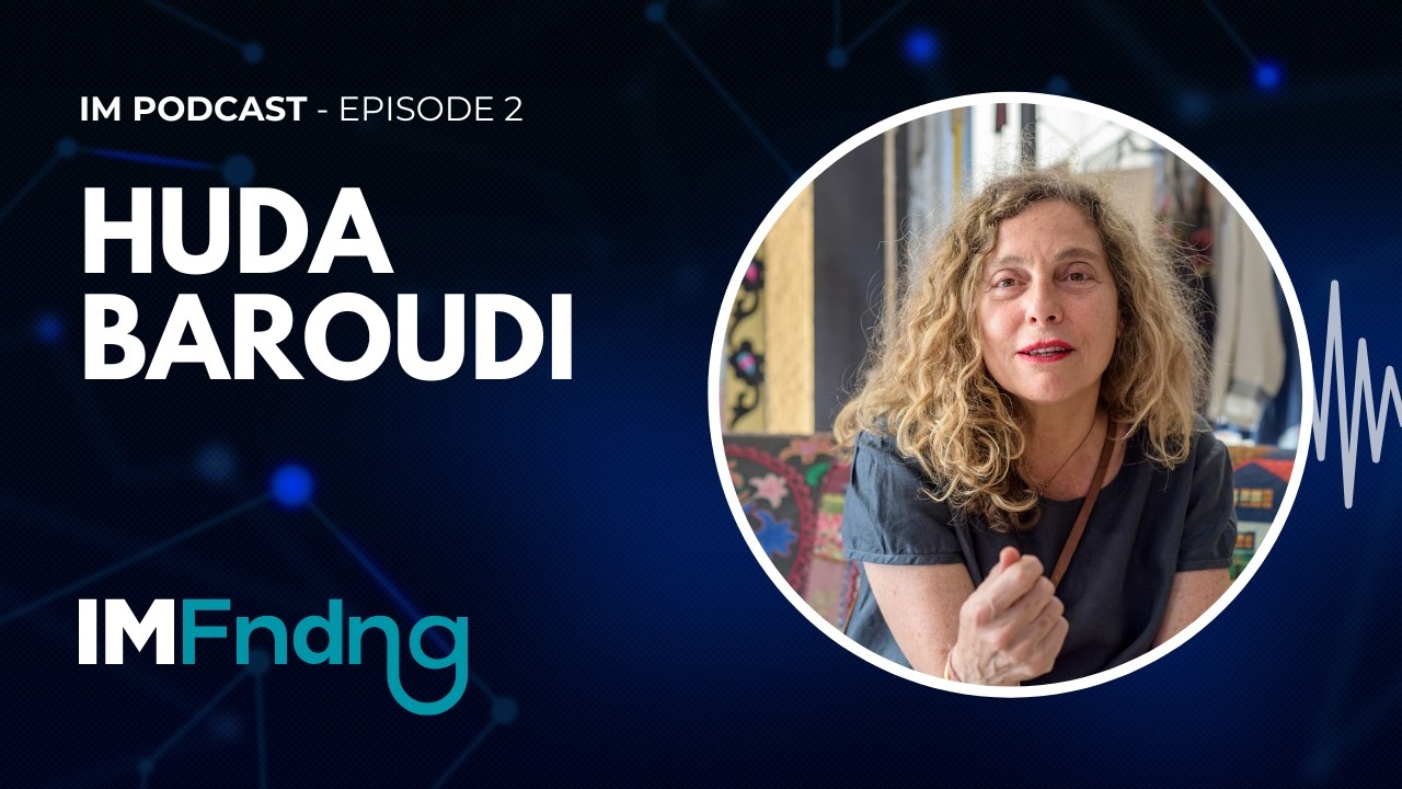 Mission, Vision and Brand Identity with Huda Baroudi - IM Podcast - Episode 2