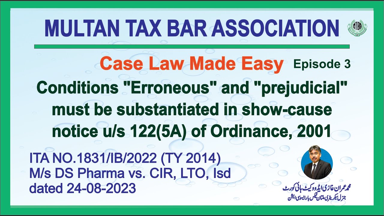 Notice u/s 122(5A) must substantiated twin conditions "Erroneous" and "prejudicial"