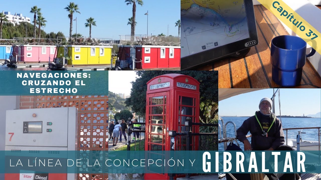 C-37.¿Porqué paramos en Gibraltar? 🪨+Visita del Peñón+ ¿Que es el Barco-Stop? 🛑