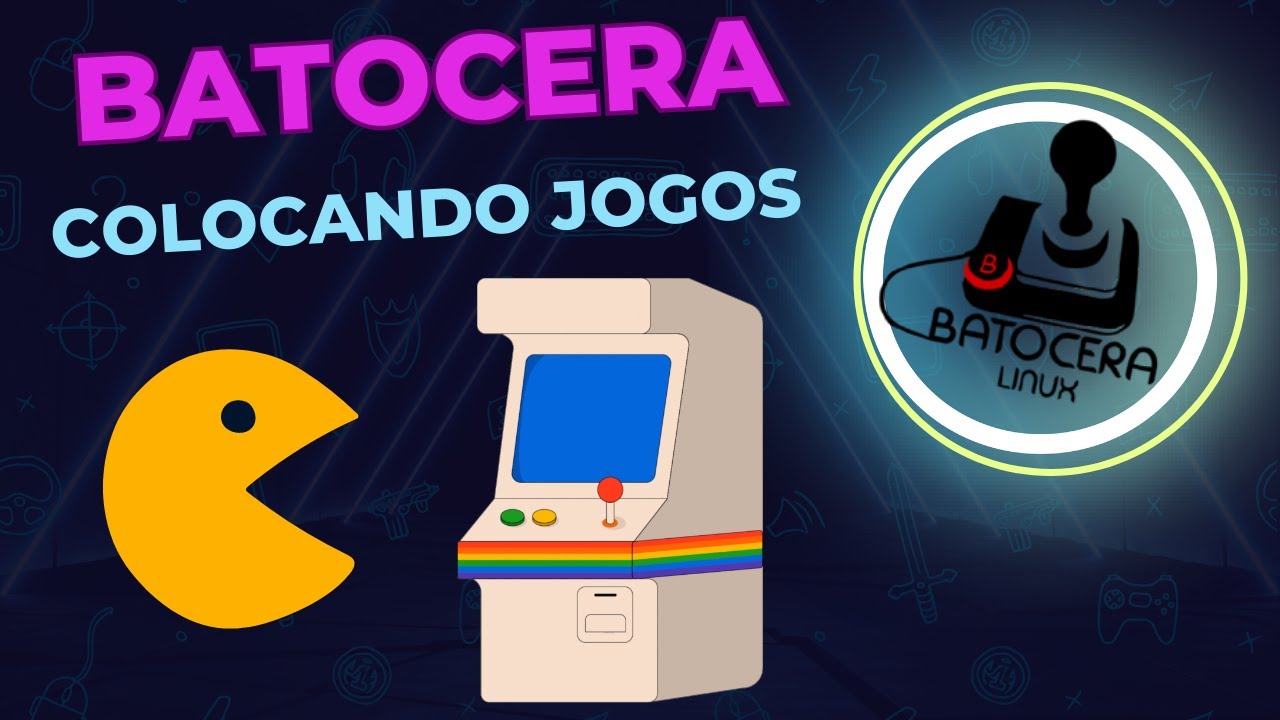 COMO COLOCAR JOGOS NO BATOCERA DE FORMA SIMPLES