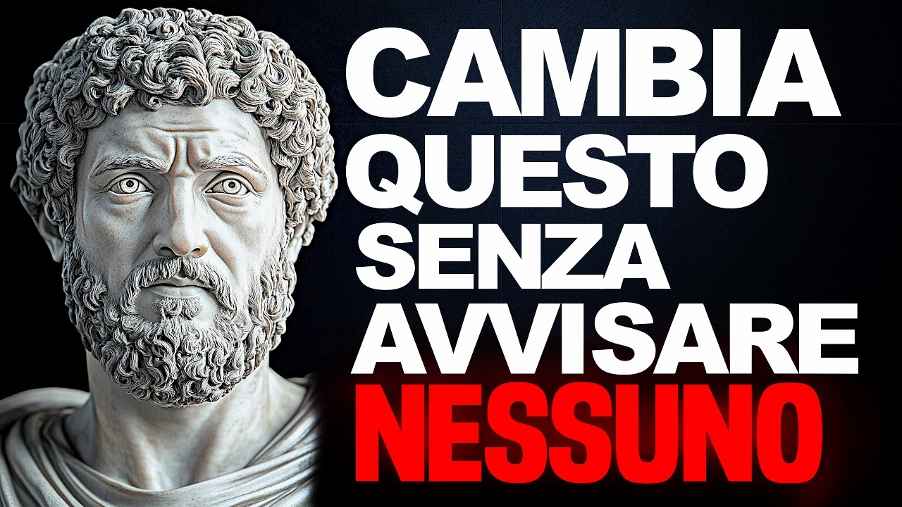 10 Cose che Devi ELIMINARE dalla tua VITA in SILENZIO - FILOSOFIA STOICA
