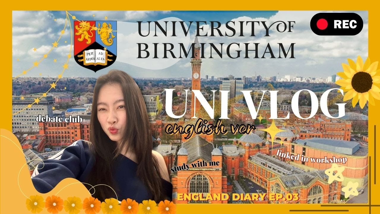 một ngày đi trao đổi ở Anh và chỉ nói tiếng Anh (vietsub) | University of Birmingham study vlog