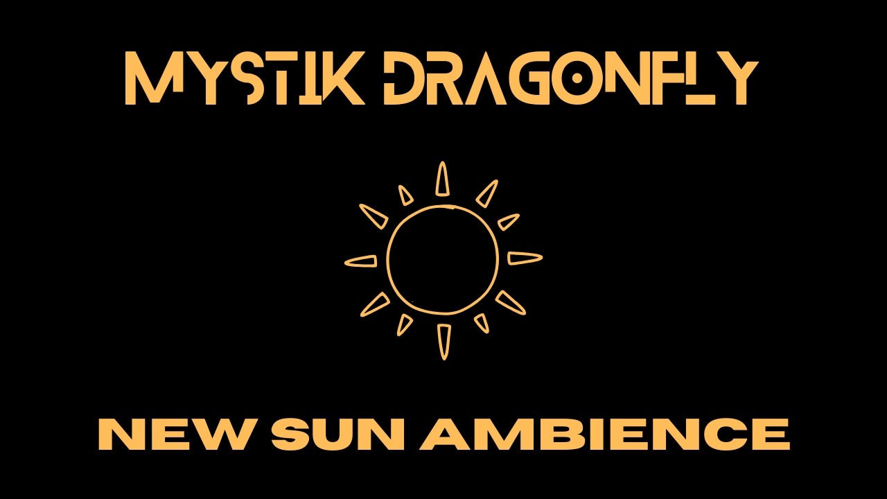 New Sun Ambience