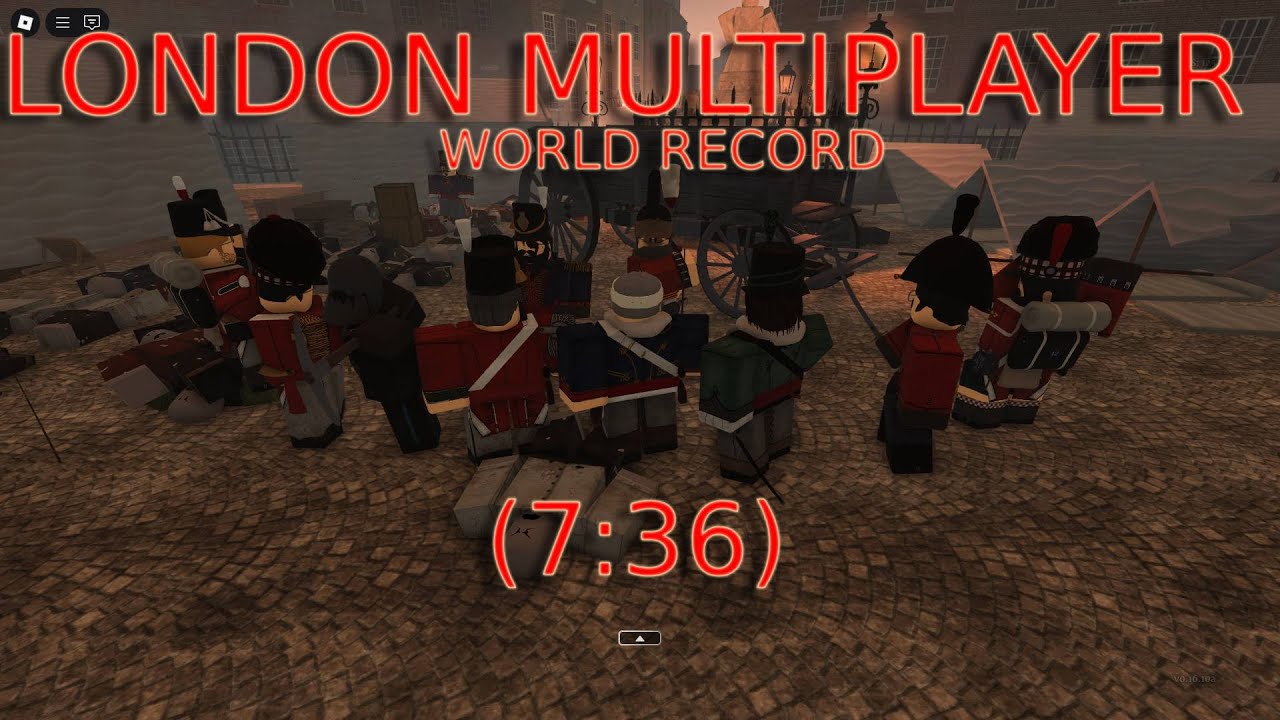 London Multiplayer World Record | Guts & blackpowder