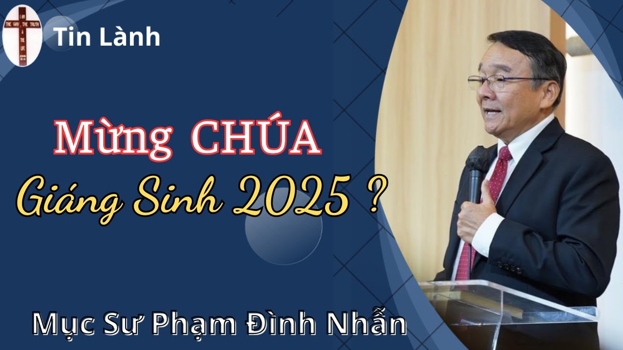 Mục Sư Phạm Đình Nhẫn | MỪNG CHÚA GIÁNG SINH 2025 | UGOC Van Thanh Bac