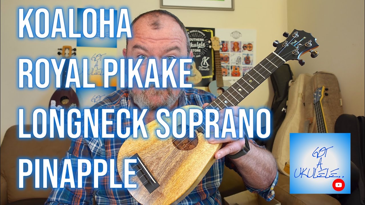 Got A Ukulele Reviews - Koaloha Royal Pikake Mango Longneck Soprano Pineapple