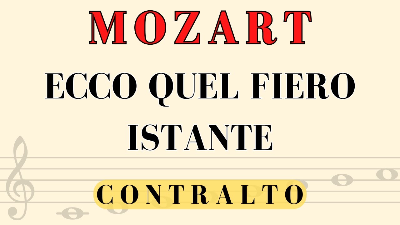Mozart - Ecco quel fiero istante, alto part