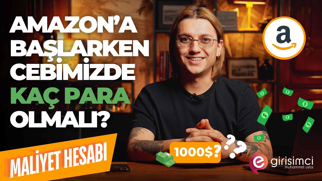 Amazonda Satış Yapmak İçin Ne Kadar Para Gerekli? Amazon FBA Gerçek Bir Bütçe Belirleme