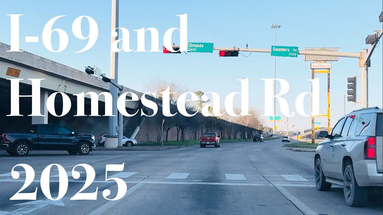 Homestead Rd Southbound | HTX | 2025