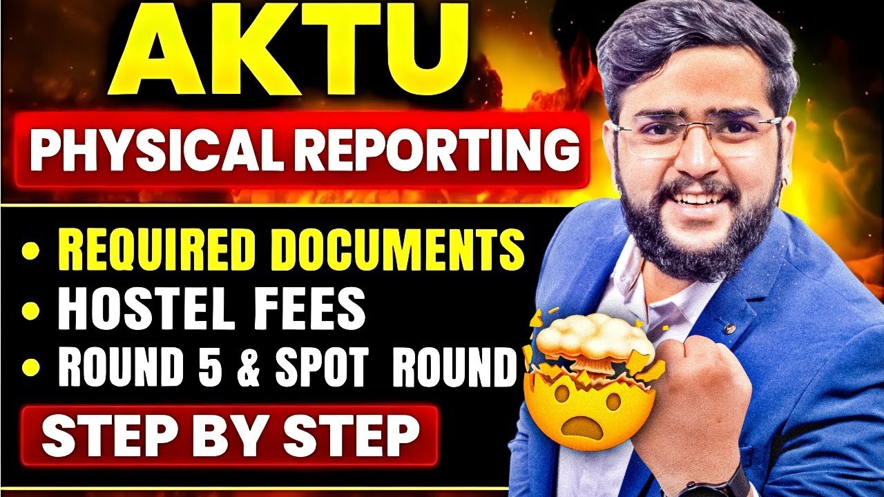 AKTU Counselling 2025: Physical Reporting, Documents, Fees & Payment mode  & Hostle fees