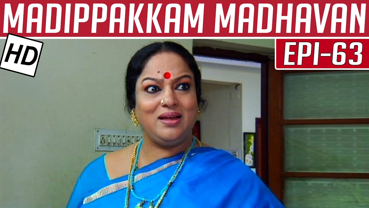 Madippakkam Madhavan | Epi 63 | 13/02/2014 | Kalaignar TV