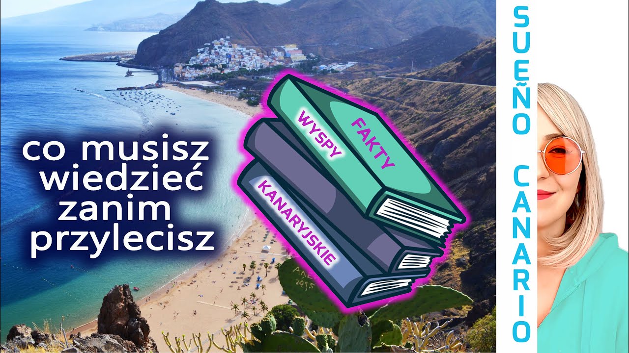 kilka faktów o wyspach kanaryjskich  | Teneryfa Gran Canaria Fuerteventura