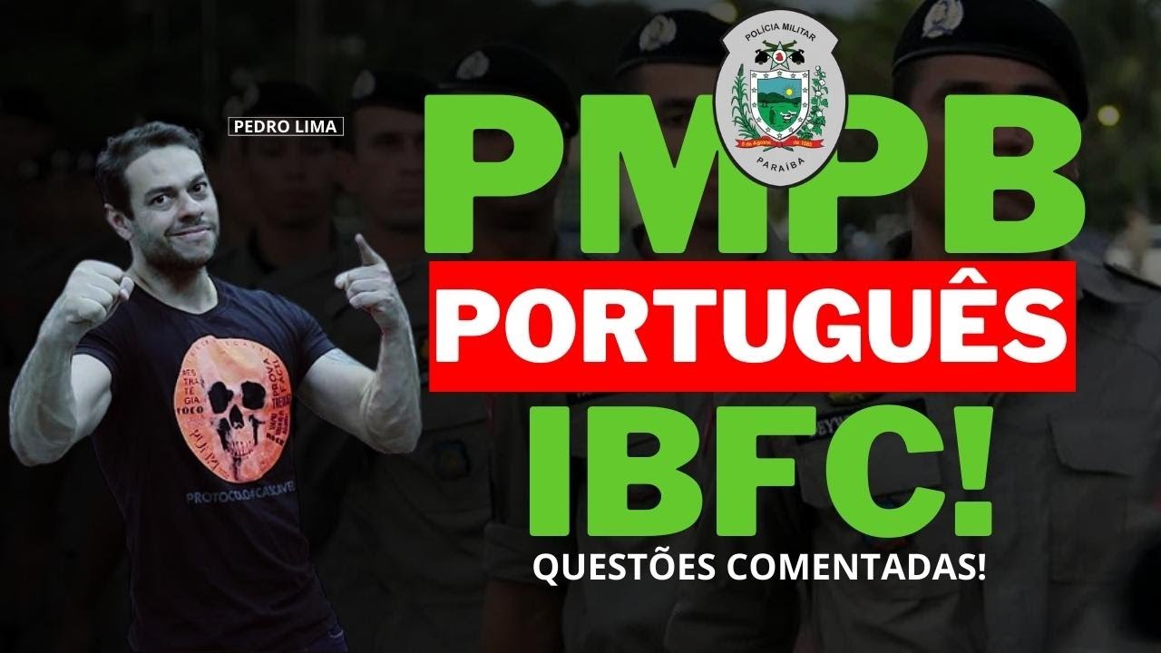 PMPB 2023 | PORTUGUÊS IBFC | Questões comentadas!