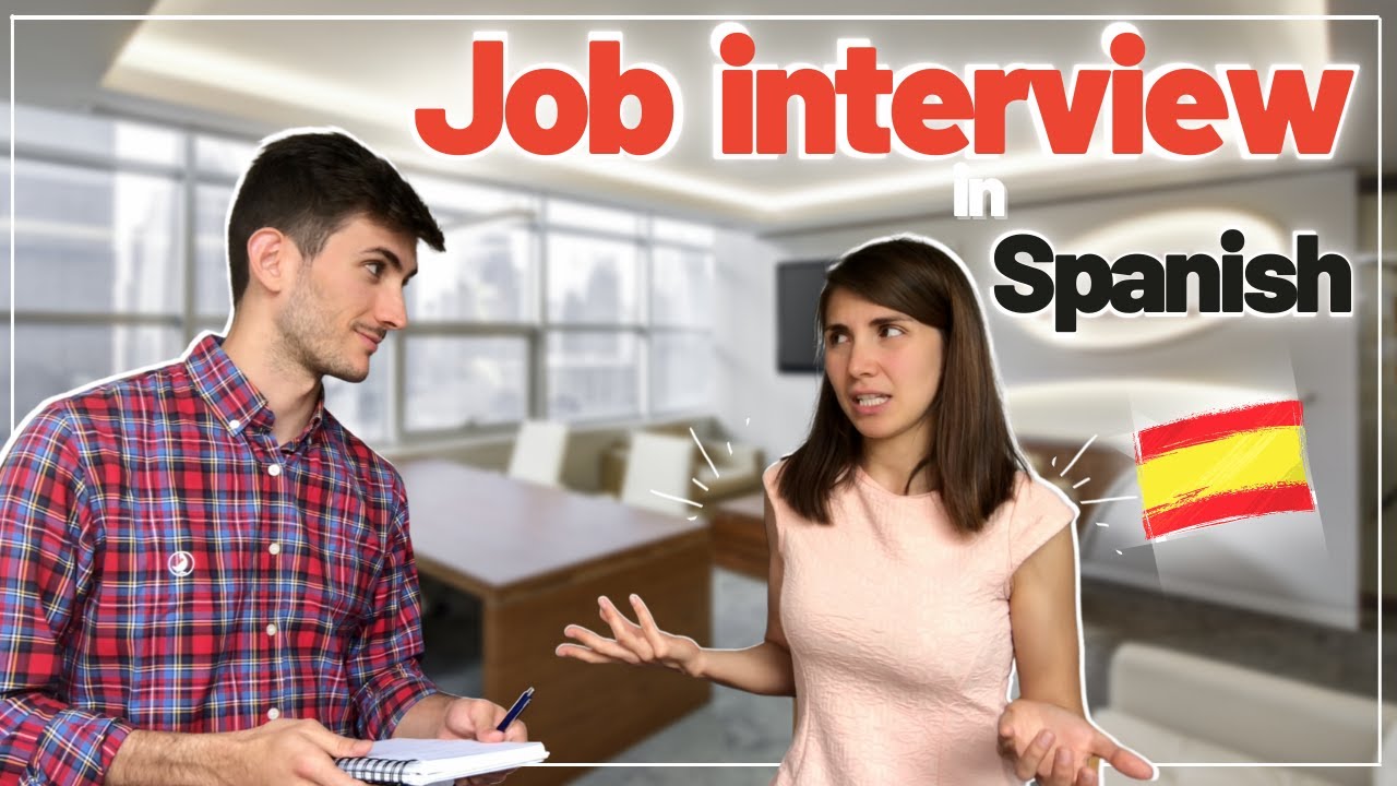 ¿Pasarías esta entrevista de trabajo EN ESPAÑOL?  💼🤔