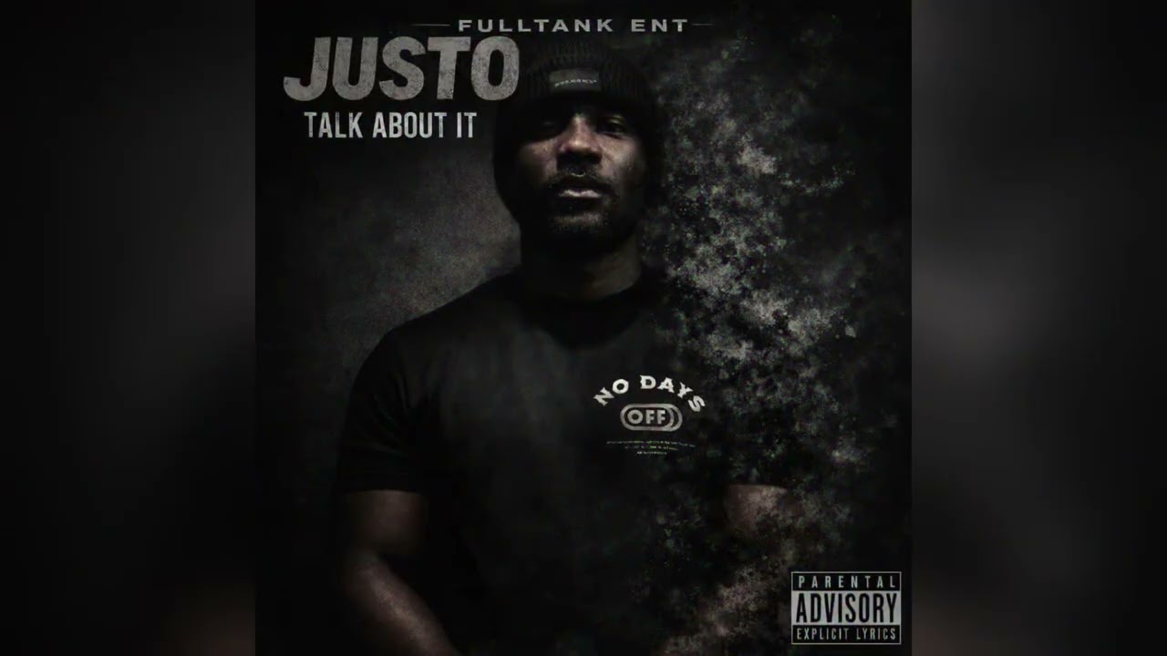 Justo - Talk About It | Official Audio | @justo_fulltank | Fulltank Ent