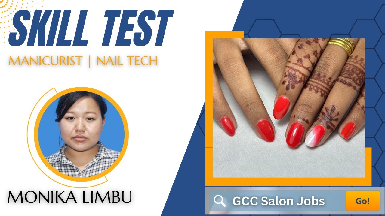 Monika Limbu | Manicurist and Nail Technician skill test for salon job in Dubai