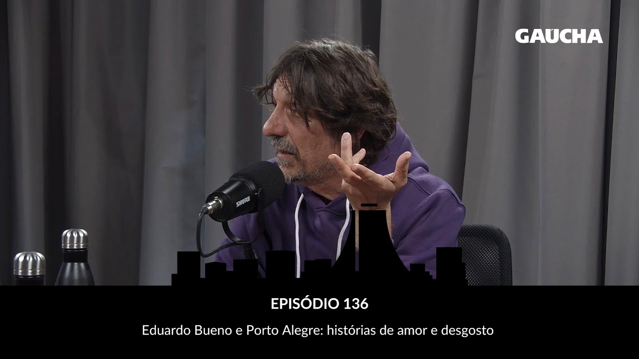 Eduardo Bueno e Porto Alegre: histórias de amor e desgosto do Peninha | Perimetral Podcast