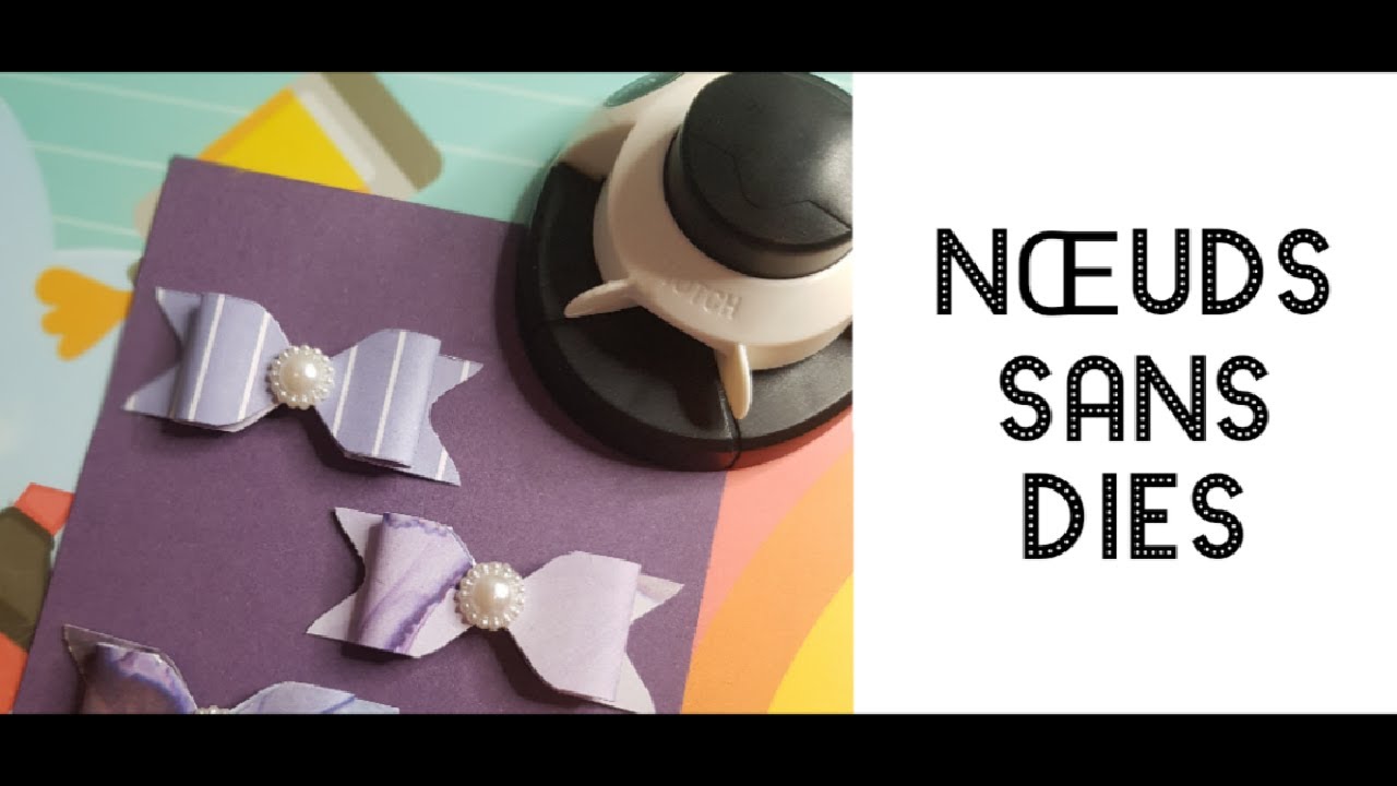 TUTO NOEUDS sans dies facile et rapide ! Chat Scrap