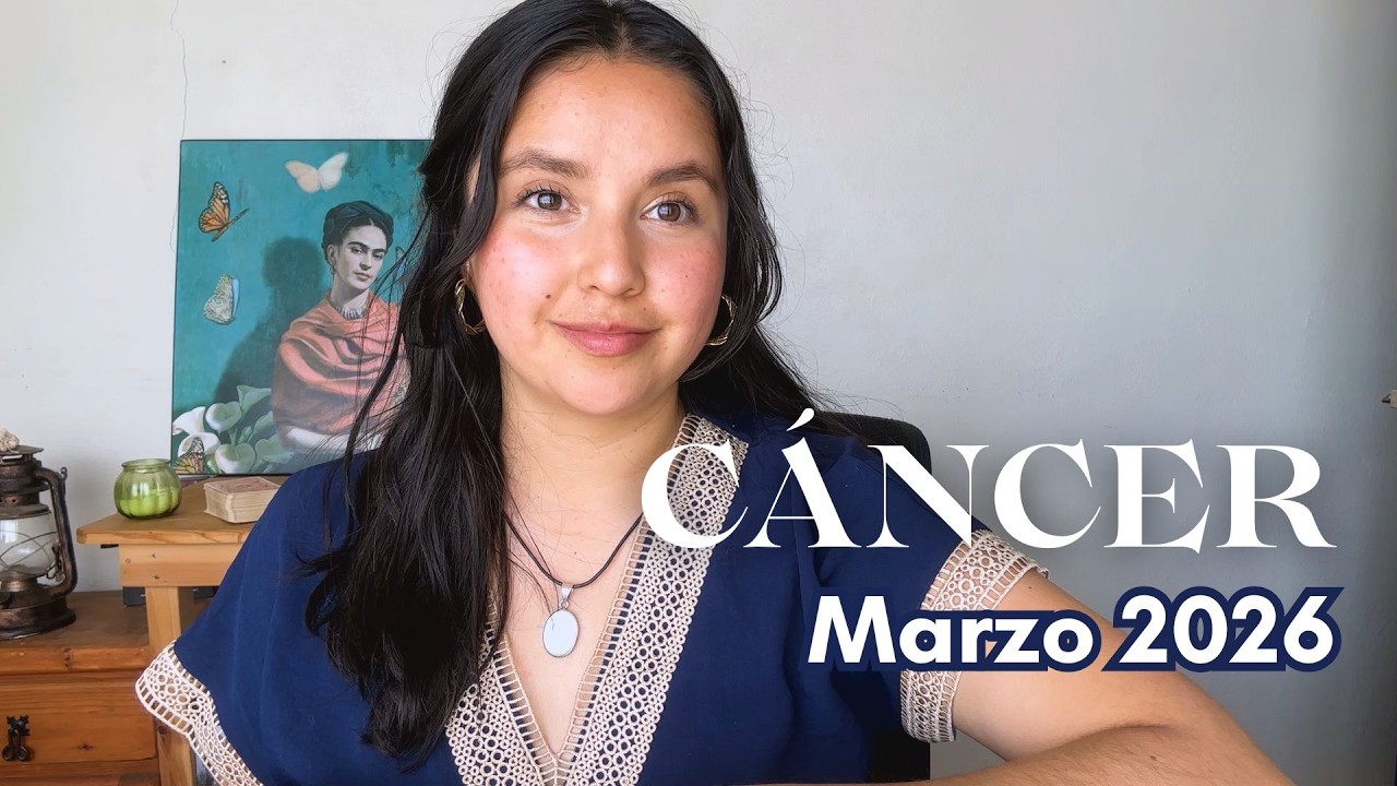 C&aacute;ncer ♋  &iquest;Qu&eacute; puedes esperar este mes de Marzo 2026? | Lectura de Tarot | Predicciones