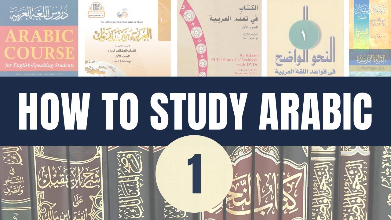 Roadmap to Learning Arabic Language Beginner to Expert (Part 1)