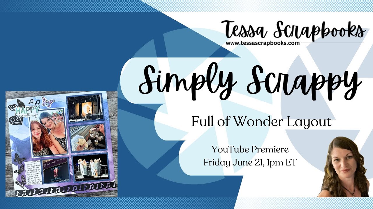 Simply Scrappy: Full of Wonder Layout