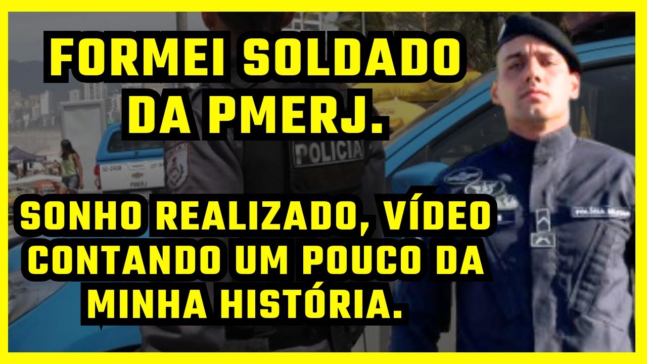 CHEGOU O DIA, ME FORMEI SOLDADO DA PMERJ. (UM VÍDEO CONTANDO UM POUCO DA MINHA HISTÓRIA). VÁ E VENÇA