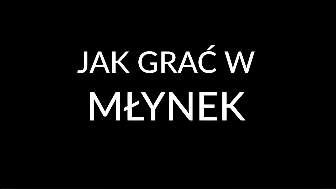 Jak grać w Młynek