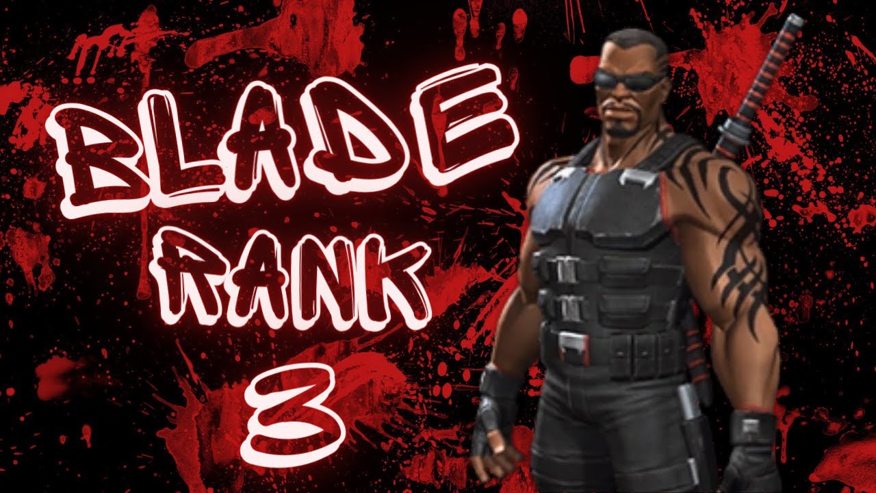 6* BLADE to Rank 3