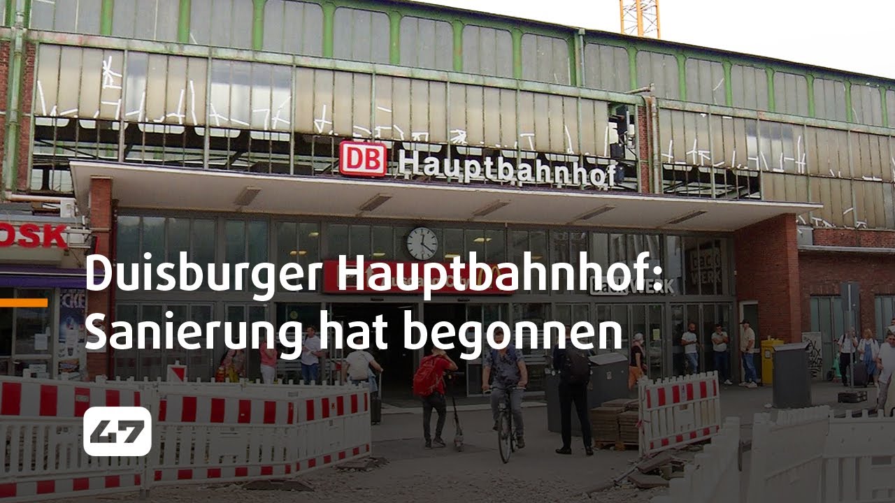 STUDIO 47 .live | DUISBURGER HAUPTBAHNHOF: SANIERUNG VON GLEISHALLE & DACH HABEN BEGONNEN