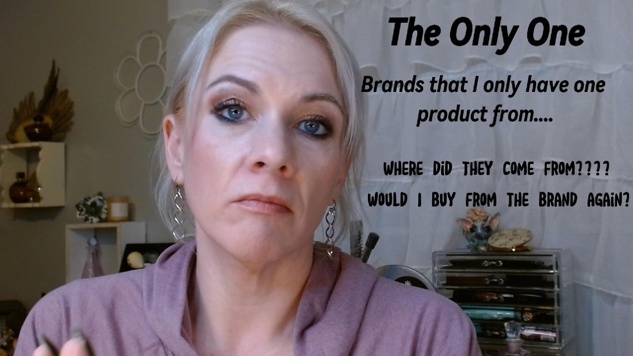 The Only One - Brands that I only have a single product