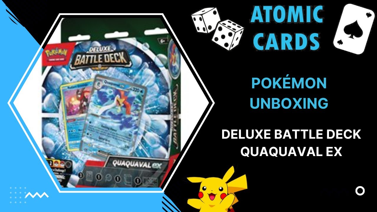 Pokémon Unboxing - Quaquaval ex Deluxe Battle Deck