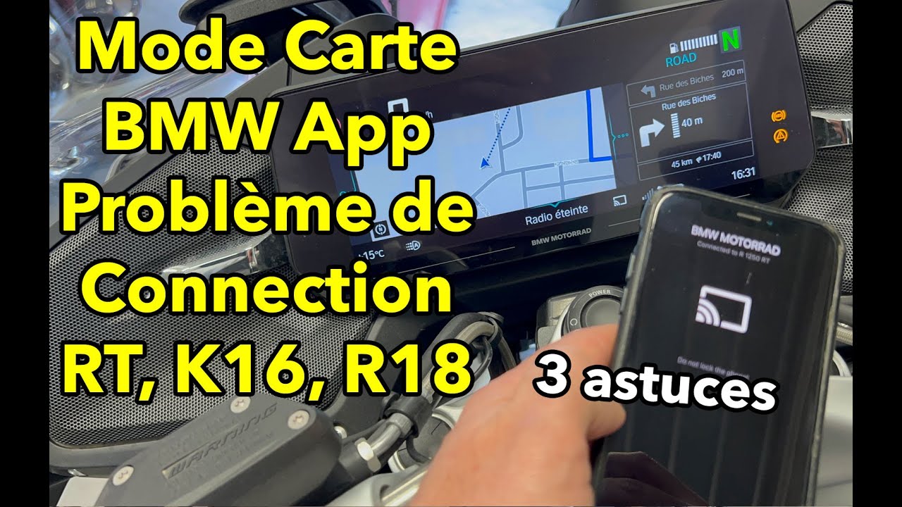 Problème de connection R1250RT, K16 ou R18 avec BMW Motorrad Connected  App : 3 astuces