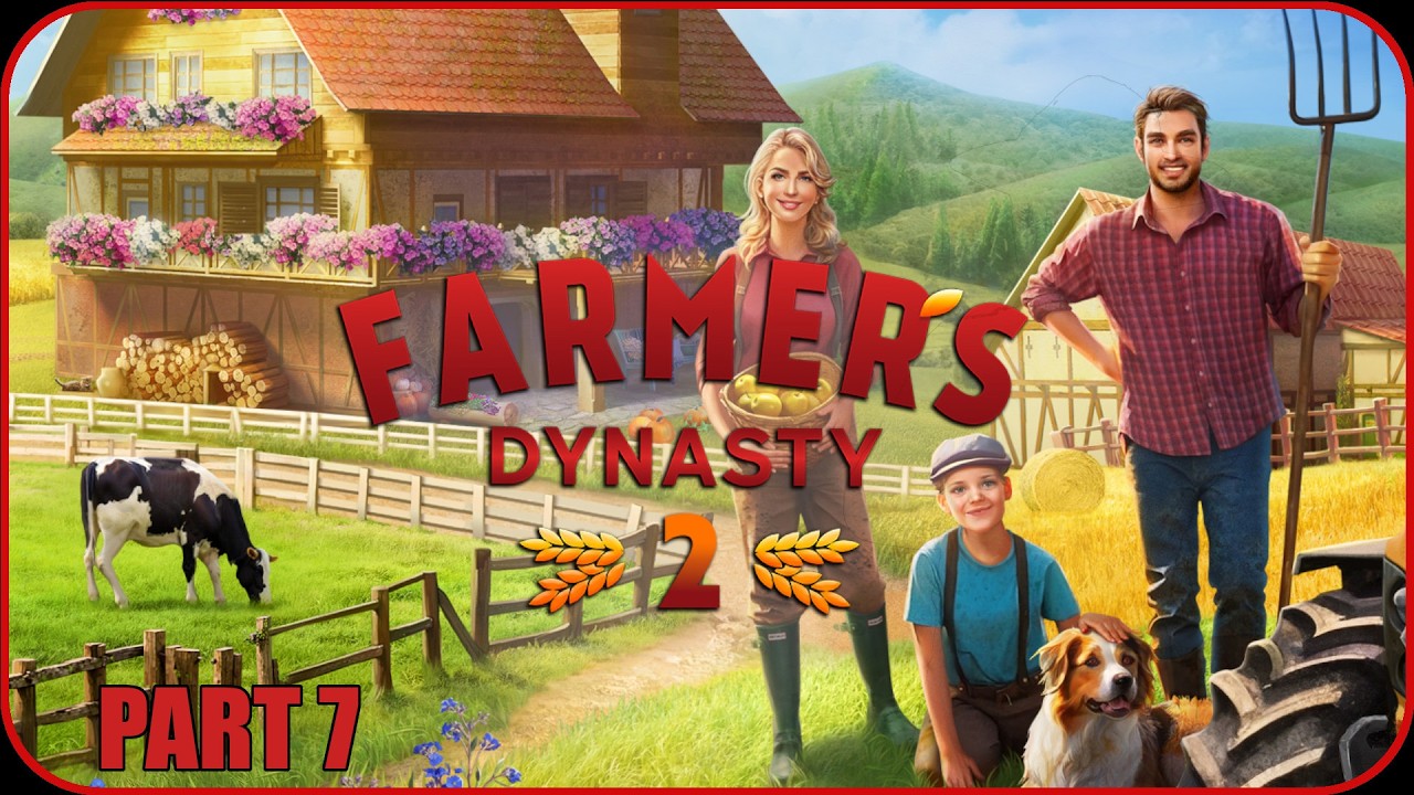 Farmer's Dynasty 2 Gameplay Part 7