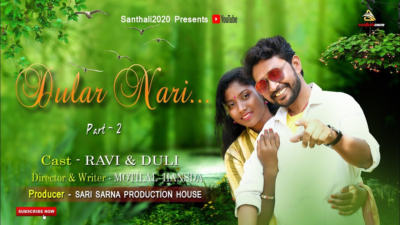 Dular Nari 2//New Santali Video 2021/Ravi Hansda (Prem da)&Duli, Mohan &Reena