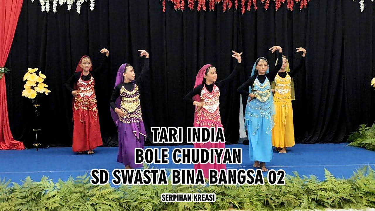 TARI INDIA BOLE CHUDIYAN - SD SWASTA BINA BANGSA 02