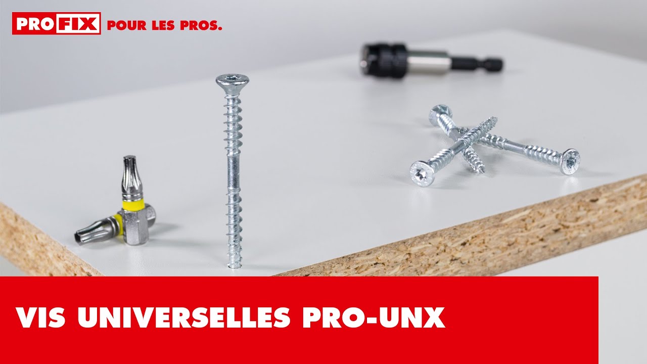 Vis universelles PRO-UNX
