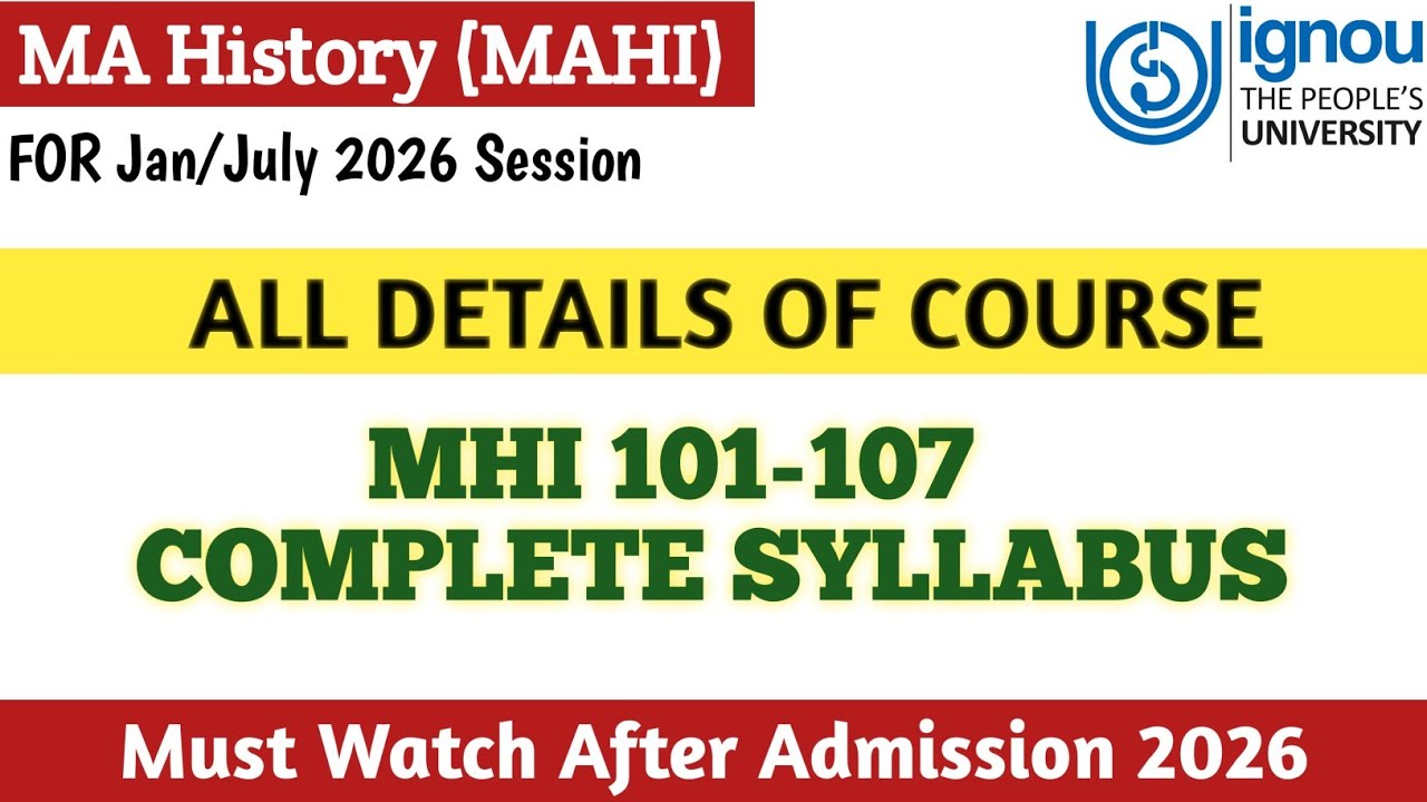IGNOU MA History Full Information 2026 | Admission, Subjects, Assignments & Exam Pattern